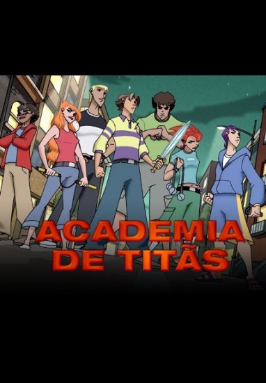 Coleção Digital Academia de Titãs Completo Dublado